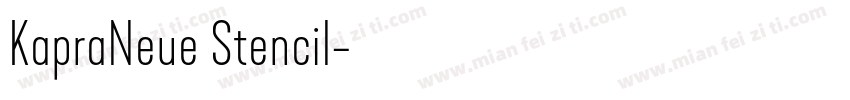 KapraNeue Stencil字体转换